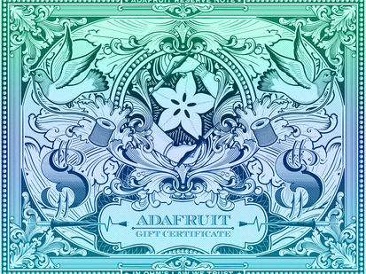 Stylized graphic with US dollar signs and "Adafruit Gift Certificate" in filigree font.