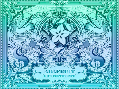 Stylized graphic with US dollar signs and "Adafruit Gift Certificate" in filigree font.