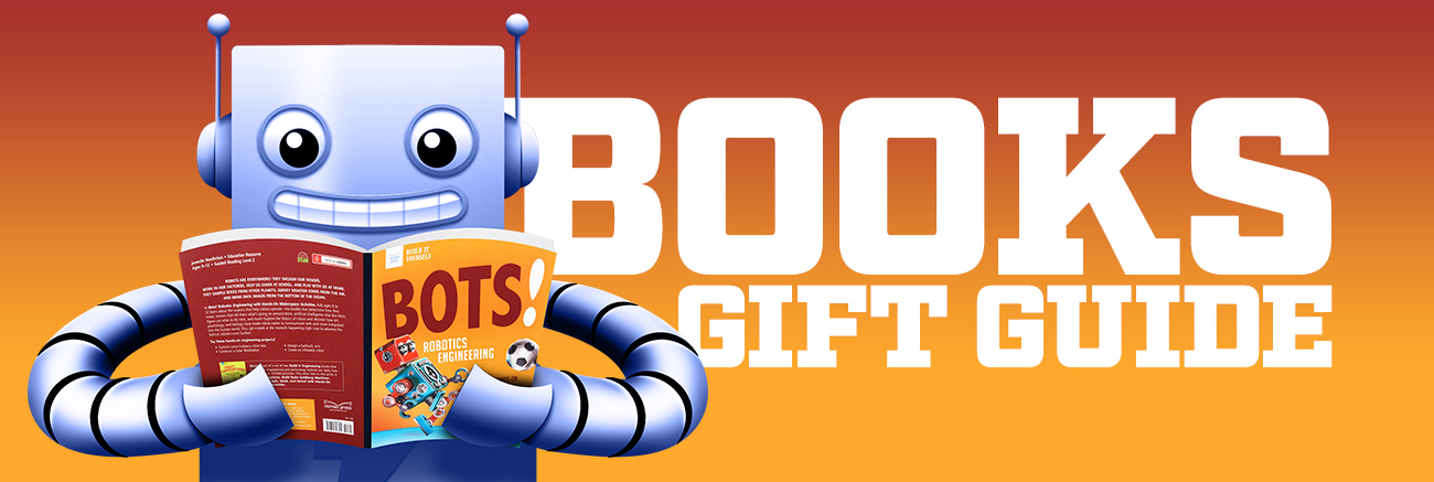 An animated image of a purple AdaBot the Robot reading a yellow book that is titled Bots! Robotics Engineering. To the right of AdaBot, it says in big white letters Books Gift Guide.